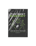 The Best Energy – A3 Art Poster